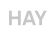 Hay